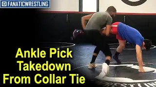 Ankle Pick Takedown From Collar Tie with Nate Jackson