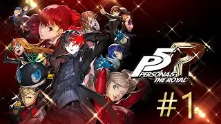 Persona 5 Royal Gameplay Livestream #1 - SPONSORED BY TELUS