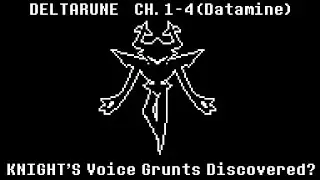 Roaring Knight Voice Grunts Discovered? (Deltarune Chapters 1-4 Unused Data)