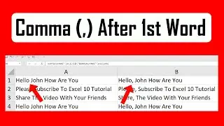 How to Add Comma After First Word In Microsoft Excel