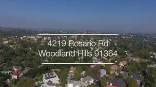 4219 Rosario Rd. Woodland Hills, CA 91364