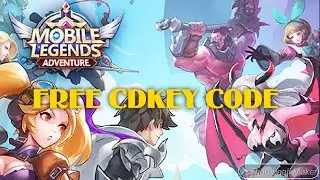 FREE CDKEY CODE FOR ML ADVENTURE | JULY 25, 2020