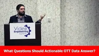 What Questions Should Actionable OTT Data Answer?