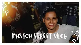 The Most Innovative Things Happening in FOOD FANTASY FUSION STREET VLOG #MYFIRSTVLOG