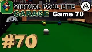 Virtual Pool Lite | Career Play | Garage | Game 70!