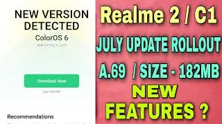 Realme 2/C1 July Update 2020 | A.69 Update | No Chinese app | What Changes After Update | Hindi |