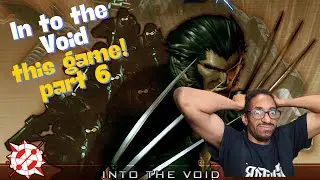 In to the VOID! Kyle Plays X-men 2 : Wolverine's Revenge part 6