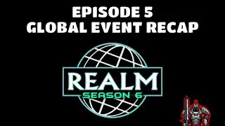 Realm NFT Game | Global Event Recap | Season 6 Episode 5 | WAX Blockchain