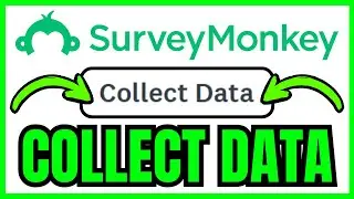 How To COLLECT DATA From SurveyMonkey (QUICK & EASY) 2026