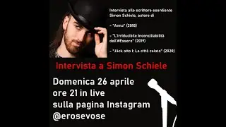 Intervista a Simon Schiele (scrittore)