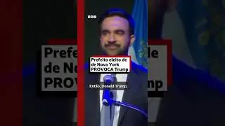 Prefeito eleito de Nova York provoca Trump