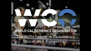 World Calisthenics Organization Live Stream