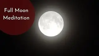 Volle Maan Meditatie Muziek
