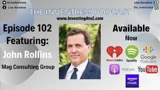 Episode 102 - John Rollins (Mag Consulting Team)