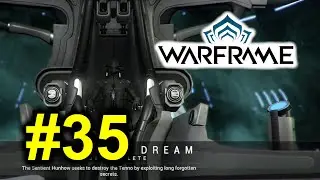 Warframe #35 - Second Dream Part2