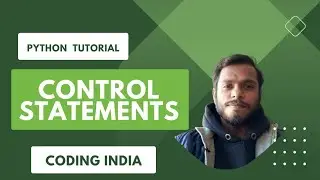 Control statements in Python || Python Tutorial || if else in python