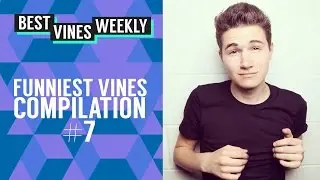 Funniest Vines Compilation #7 ft. JakeBoys & T_Ccentric