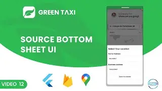 Source BottomSheet UI || Taxi App Flutter