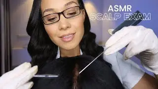 ASMR Medical Scalp Examination, Scalp Check Exam, Lice Check + Scalp Treatment Role-play