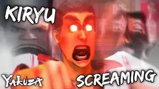 KAZUMA KIRYU SCREAMING