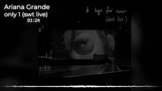 (MALE VERSION) Ariana Grande - only 1 (swt live)