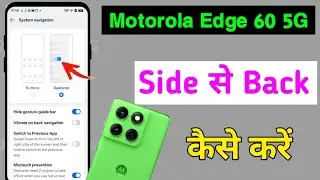 Motorola Edge 60 5g Side Back Setting/how to full display screen setting moto edge 60 5g