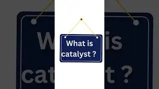 what is catalyst? #catalyst #rate of reaction #organic #modrate rate of reaction #increaseofreaction