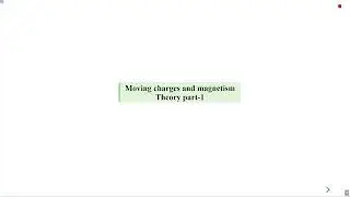 Moving Charges And  Magnetism Part 1 #swayamprabha