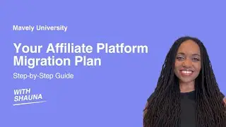 Переход на Mavely от Later: пошаговый план миграции партнерской платформы