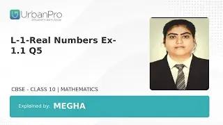 L-1-Real Numbers Ex-1.1 Q5 | Megha