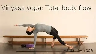 Vinyasa Yoga - Total body flow 35min