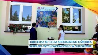 Jubileusz 40-lecia SOSW w Suliszewie