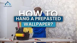 How To Hang Prepasted Wallpaper? | Fixing Expert