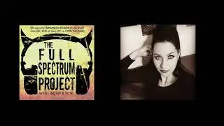 The Full Spectrum Project: Alexandra Holzer, June 06, 2020