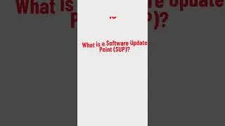 What is a Software Update Point SUP