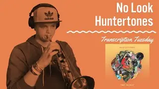 No Look - Huntertones (trumpet transcription)