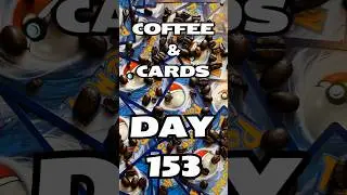Coffee & (Pok&eacute;mon) Cards - Day 153!