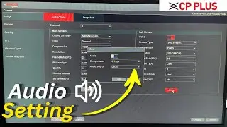 CP PLUS DVR Audio Camera Setting