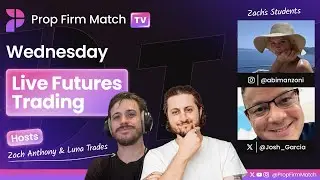 LIVE Futures Trading | London & New York Session | Big News Week | Prop Firm Match TV