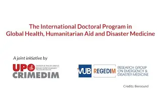 International PhD in Public Health, Humanitarian Aid and Disaster Medicine - Students Introduction