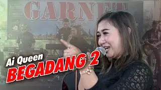 BEGADANG 2 - Ai Queen - Garnet Organizer - ABR Pro Audio System - Mister Pro Music