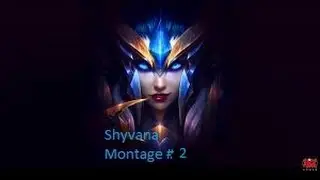 Shyvana AD Montage S6 #2likeaboss