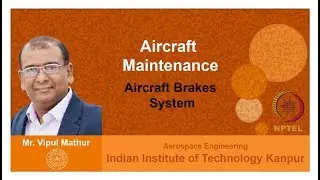 Lecture 07   Aircraft Brakes System