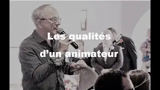Mon Mariage - Trucs et Astuces (les qualit&eacute;s d'un animateur)