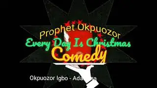 Okpuozor Igbo- Adamma
