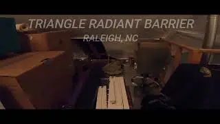 Radiant Barrier Combo Installation - Triangle Radiant Barrier, Raleigh NC