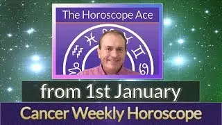 Cancer Weekly Horoscope from 1st January - 8th January 2018