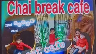 chai break cafe Rourkela||Eastern India largest cafe|| Evening time spend with my parents 💕😘