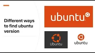 How to check the Ubuntu Version?