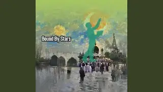 Bound By Stars